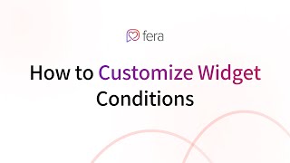 How to Customize Widget Conditions
