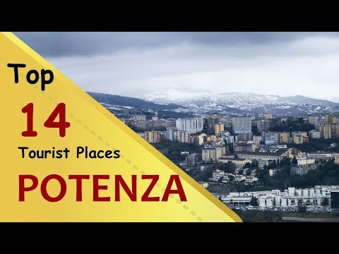 "POTENZA" Top 14 Tourist Places | Potenza Tourism | ITALY