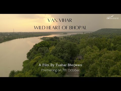 Van Vihar : Wild Heart of Bhopal