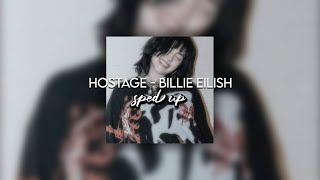 hostage - billie eilish | sped up