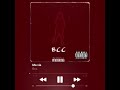 Bcc  ma vie audio officiel