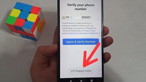 how to fix OTP request failed in sharechat ?