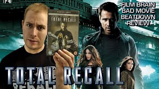 Bad Movie Beatdown: Total Recall (2012) (REVIEW)