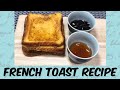 How to Make French Toast!! Classic Quick and Easy Recipe#French Toast#Bread recipe