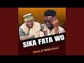 Sika Fata Wo