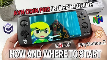 AYN Odin In-Depth Setup Tutorial (How And Where To Start With Gaming!)