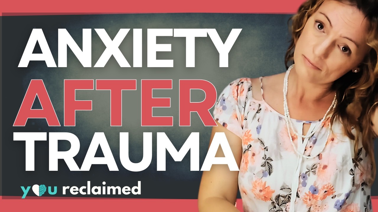 Why Anxiety After Trauma Can Feel Worse Than the Trauma Itself - YouTube