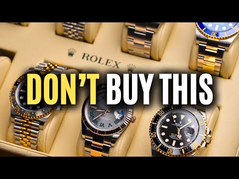Dont Buy These Rolex Watches In 2024!