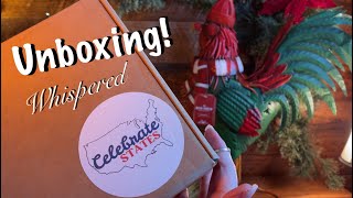 Unboxing "Celebrate States" Holiday gift box!~ASMR! (Whispered only) Bring the States home to you! 