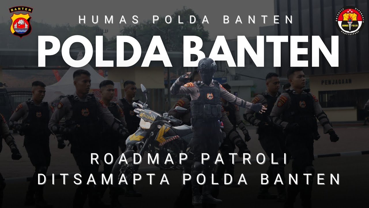 ROAD MAP PATROLI DITSAMAPTA POLDA BANTEN