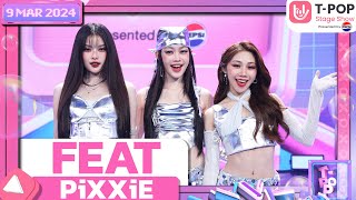 FEAT - PiXXiE | 9 พฤษภาคม 2567 | T-POP STAGE SHOW Presented by PEPSI Resimi