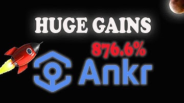 ANKR : Life Changing Gains Potential
