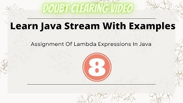 #8. Assignment Of Lambda Expression In Java