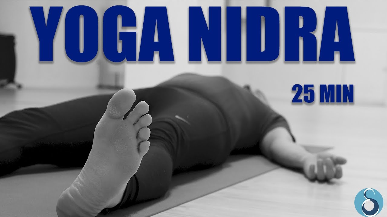 YOGA NIDRA - RELAJACION PROFUNDA - 25 MIN - YouTube