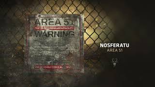 Nosferatu - Area 51