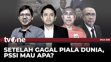 [FULL] Setelah Gagal di Piala Dunia, PSSI Mau Apa? | tvOne