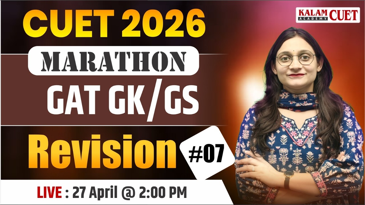 CUET GAT 2026 | Static GK Complete Revision | CUET GK/GS Marathon by ...
