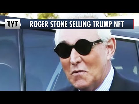 Roger Stone Auctioning Off Trump NFT To Pay The Bills