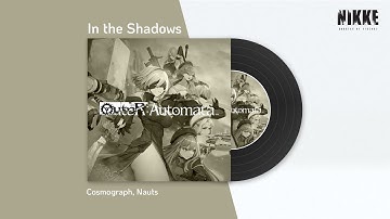 【NIKKE x Nier: Automata】OST: In the Shadows [Full Ver.]
