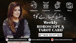 Weekly Horoscope | Sagittarius | Capricorn | Aquarius | Pisces |  06th May to 12th May 2024