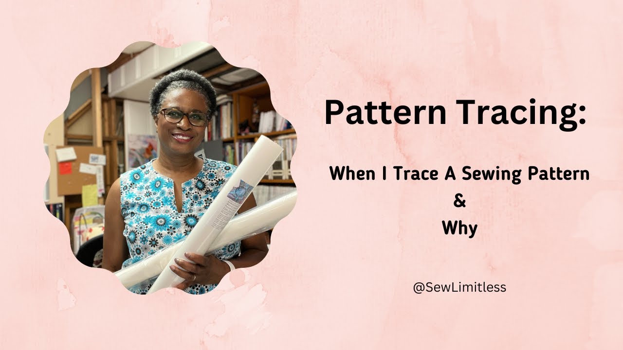 Tracing Sewing Patterns