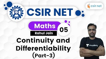 09:00 PM - CSIR UGC NET 2020 | Mathematics by Rahul Jain |Continuity and Differentiability (Part-3)
