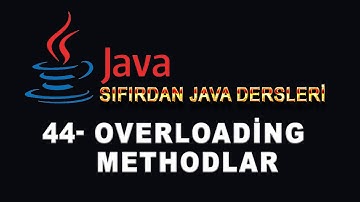 44- Java Dersleri - Overloading  Methodlar