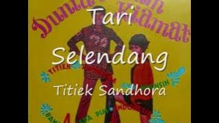 Tari Selendang   titiek Sandhora & Muchsin