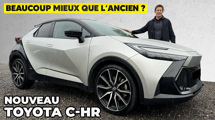 Essai Nouveau Toyota C-HR 2024 – MIEUX que l’ancien ?