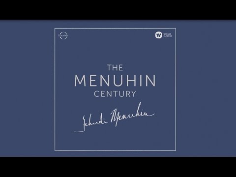 The Menuhin Century: