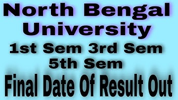 #NBU 1st Sem 3rd Sem 5th Sem Final Date Of Result Out || #NBU Exam Result Date ||