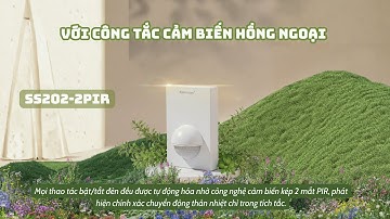 Giới Thiệu | Công Tắc Cảm Biến Hồng Ngoại Nổi Tường SS202-2PIR