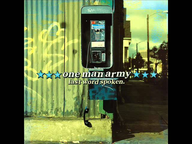 One Man Army - Last Word Spoken [2000, FULL ALBUM] - YouTube