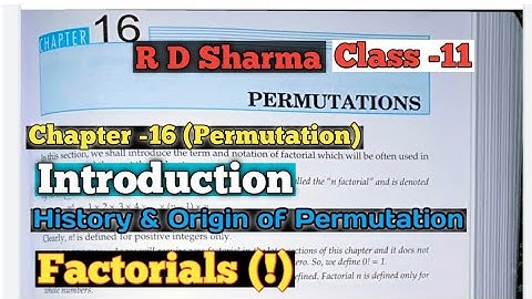 RD Sharma Class 11 Chapter 16 (Permutation) Concept.|Introduction