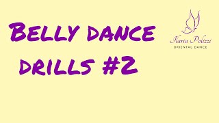 Belly Dance Drills combinations #2