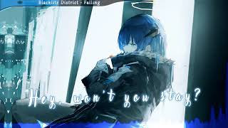 Nightcore - Falling (Blacklite District)