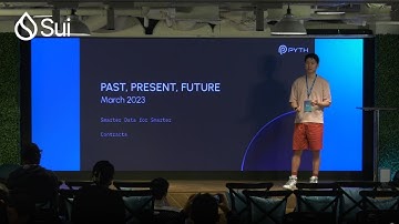 Pyth Network | Past, Present, Future | Sui Builder House Hong Kong