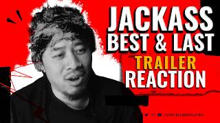 JACKASS: BEST AND LAST TRAILER REACTION | The Long Time Crude Humor Must Come To An End