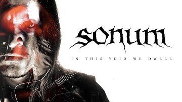 SONUM - IN THIS VOID WE DWELL (OFFICIAL VIDEO)