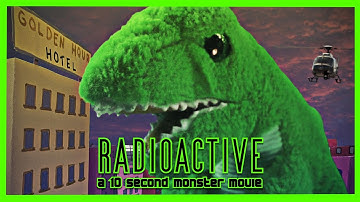Radioactive - A 10 second monster movie