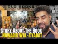 A Personal Story About The Book Nawadir Wal-Ziyadat
