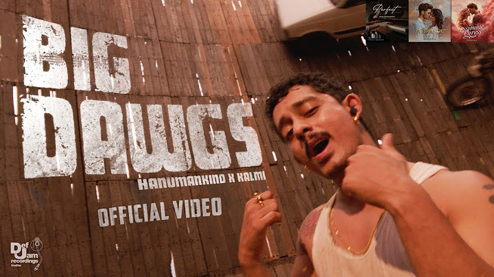 Hanumankind – Big Dawgs | Ft. Kalmi (Official Music Video) | Def Jam India | Chamath S |