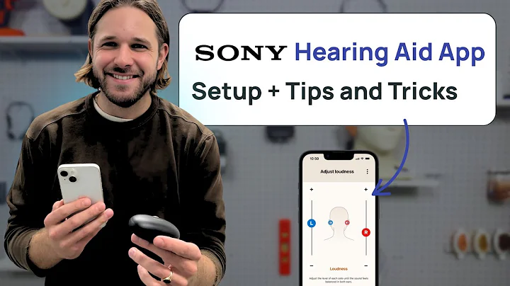 Sony Hearing Control App: Setup, Tips & Fine-Tuning (Step-by-Step)