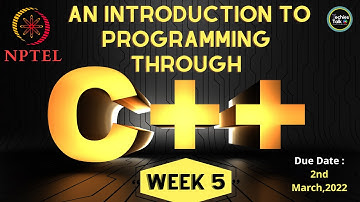 NPTEL  An Introduction to Programming Through C++ WEEK 5 Quiz Assignment Solutions | Swayam 2022