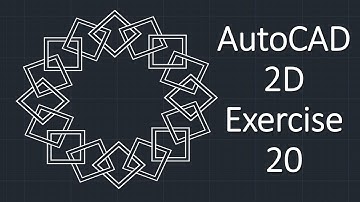 AutoCAD 2D Exercise 20