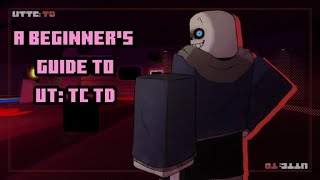 A Beginner's Guide to UnderTale: Timeline Corruption TD!