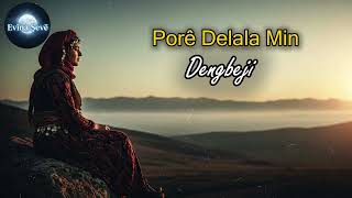 Porê Delala Min | Dengbêji | EŞ - Anatolian Kurdi Cover