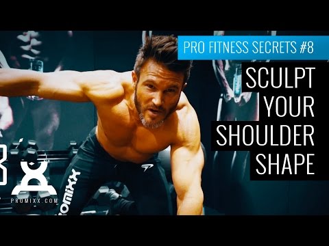 Sculpt The Perfect Shoulder Shape - Pro Fitness Secrets #8