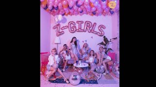[ AUDIO ] Z-Girls - Streets of Gold