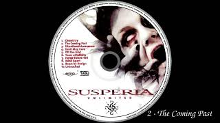 Susperia - Unlimited  - The Coming Past